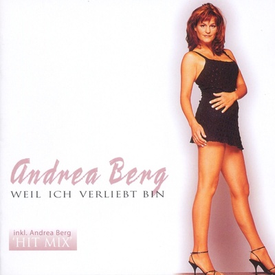 Andrea Berg - Weil Ich Verliebt Bin (CD) (0743217090920)