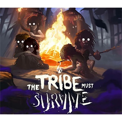 The Tribe Must Survive