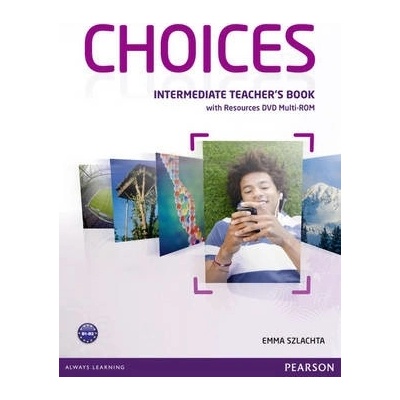 Choices Intermediate Teacher´s Book with Multi-ROM