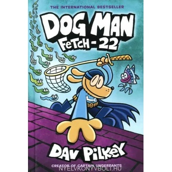 Dog Man: Fetch-22