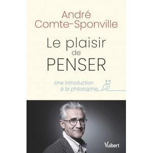 Le plaisir de penser | Comte-Sponville (ISBN: 9782311150087)
