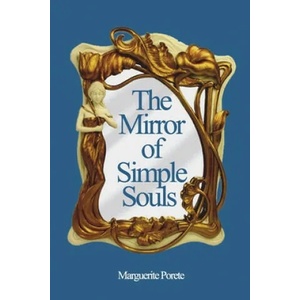 Mirror of Simple Souls | C. Kirchberger (ISBN: 9781927077351)