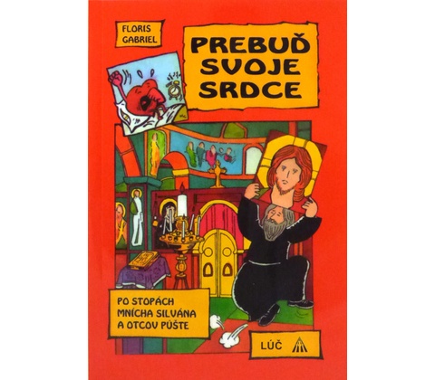 Prebuď svoje srdce