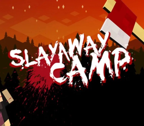 Slayaway Camp