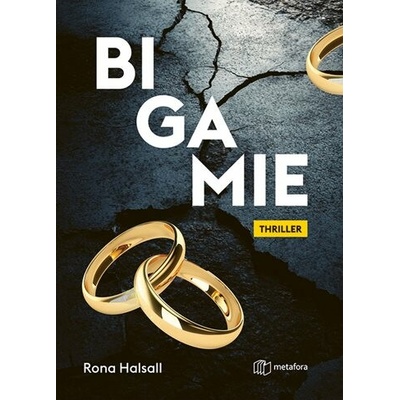 Bigamie - Rona Halsall