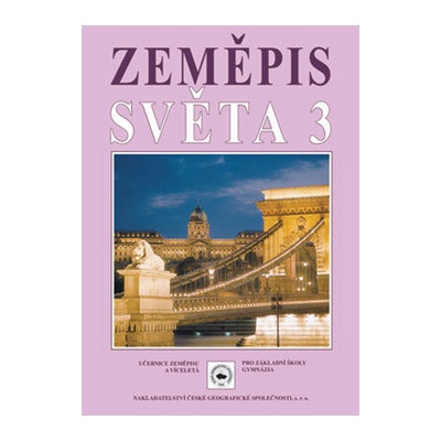 Zeměpis světa 3 - Vilímek V., Jeřábek Milan