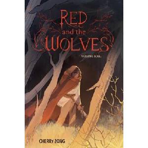 Red and the Wolves | ZONG CHERRY (ISBN: 9781524877521)