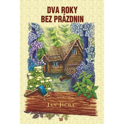 Jan Jícha: Dva roky bez prázdnin