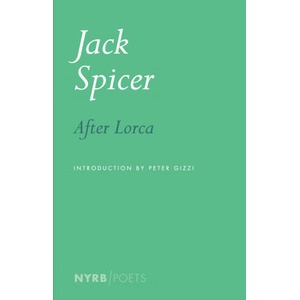 After Lorca | Peter Gizzi (2021)