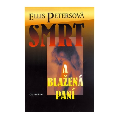 Smrt a blažená paní