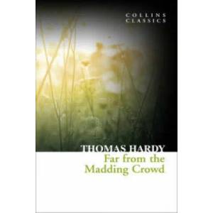 Far From the Madding Crowd | Thomas Hardy (ISBN: 9780007395163)