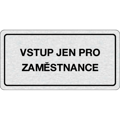 B2B Partner Nalepovací cedulka na dveře - Vstup jen pro zaměstnance