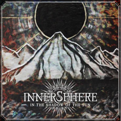 INNERSPHERE - IN THE SHADOW OF THE SUN CD