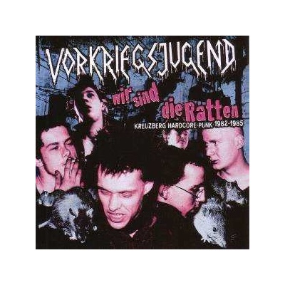 Vorkriegsjugend - Wir Sind Die Ratten
