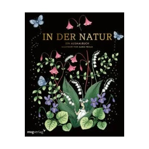 In der Natur - Ein Ausmalbuch | Maria Trolle (ISBN: 9783747405017)