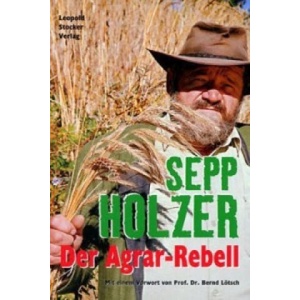 Der Agrar-Rebell (ISBN: 9783702009700)