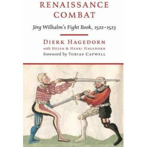 Renaissance Combat | Dierk Hagedorn, Helen Hagedorn (ISBN: 9781784386566)