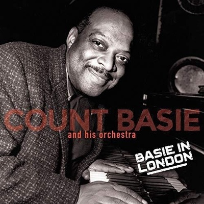 BASIE, COUNT & ORCHESTRA - BASIE IN LONDON + 2 LP