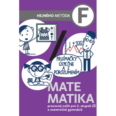 Matematika F - pracovný zošit pre 2. stupeň ZŠ a osemročné gymnáziá