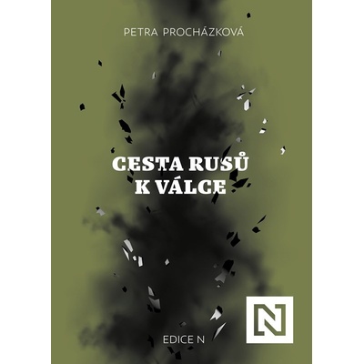 Cesta Rusů k válce - Petra Procházková – Zboží Dáma