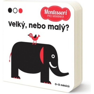 Montessori pro miminka Velký, nebo malý?
