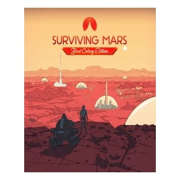 Surviving Mars (First Colony Edition)