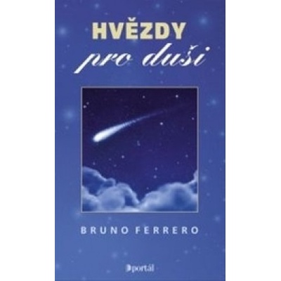 Hvězdy pro duši - Bruno Ferrero