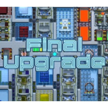 Final Upgrade