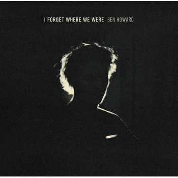 Ben Howard - I Forget Where We Were (10th Anniversary Edition) (2 CD) (0602465839968)
