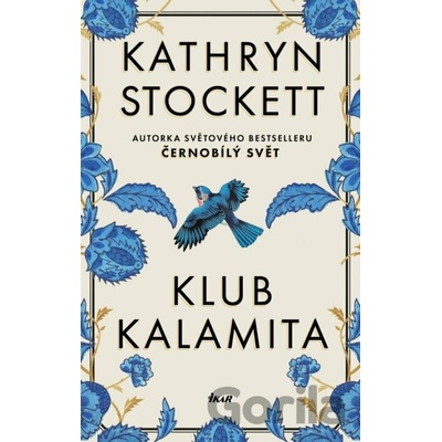 Klub Kalamita - Kathryn Stockett