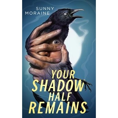 Your Shadow Half Remains | Moraine, Sunny