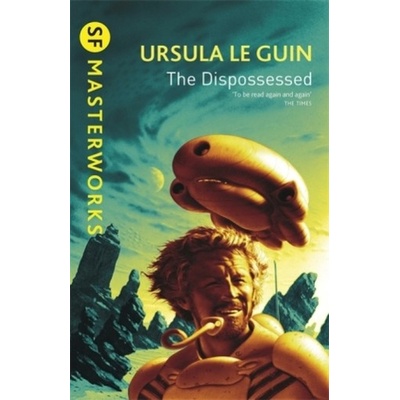 The Dispossessed - Ursula Le Guin