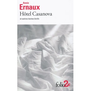 Hotel Casanova et autres textes brefs (ISBN: 9782072884412)