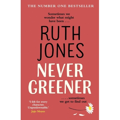Never Greener - Ruth Jones