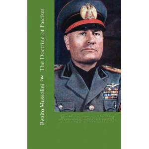 The Doctrine of Fascism (ISBN: 9781682042878)