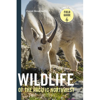 Image 1 of Wildlife of the Pacific Northwest: Tracking and Identifying Mammals, Birds, Reptiles, Amphibians, and Invertebrates | David Moskowitz