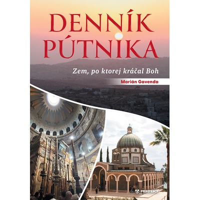 Denník pútnika - Marián Gavenda