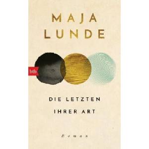 Die Letzten ihrer Art (ISBN: 9783442757909)