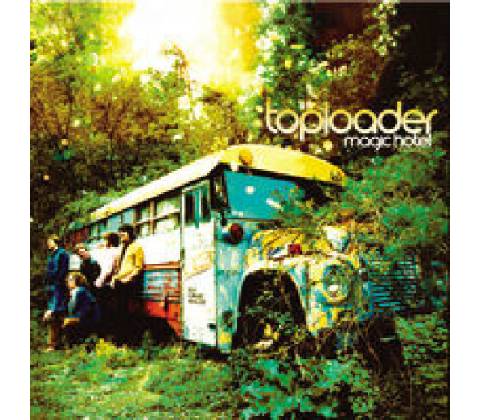 Toploader - Magic Hotel CD