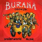 Supraphon B. U. R. A. N. A. Orchestr: Underworld Music - CD (011825)