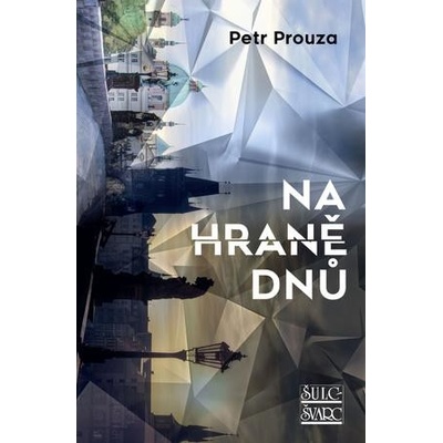 Na hraně dnů
