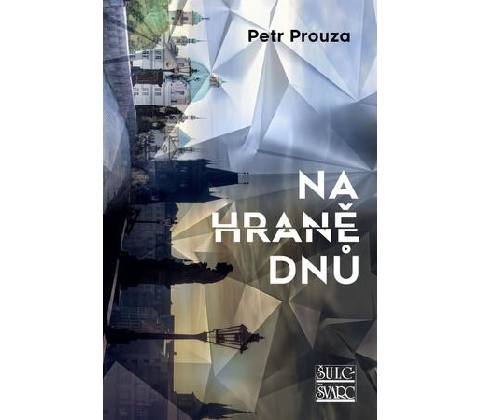 Na hraně dnů