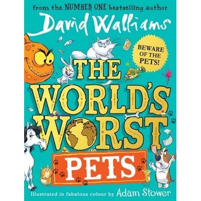 The World´s Worst Pets - Walliams David