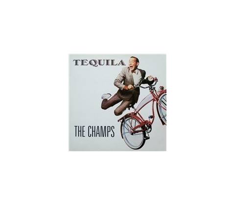 The Champs - Tequila