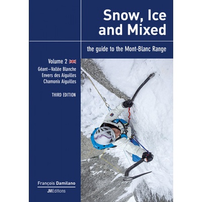Snow, Ice and Mixed - Vol 2 - Third Edition | Damilano