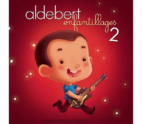 ALDEBERT: ENFANTILLAGES 2 CD