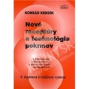 Knihy Nové receptúry a technológia pokrmov - Konrád Kendlík