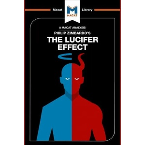 Analysis of Philip Zimbardo's The Lucifer Effect | Alexander O'Connor (ISBN: 9781912128556)