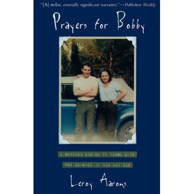 Prayers for Bobby - Aarons, Leroy