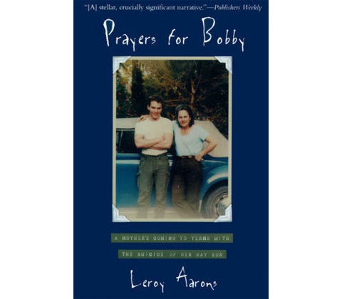 Prayers for Bobby - Aarons, Leroy